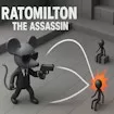 Ratomilton the Assassin