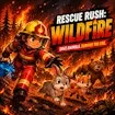Rescue Rush - Wildfire