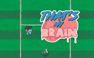 That's My Brain