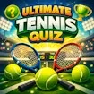 Ultimate Tennis Quiz